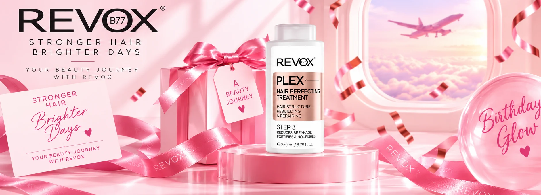 Revox B77 — Plex Hair Perfecting Treatment, Stronger hair brighter days, Birthday Glow