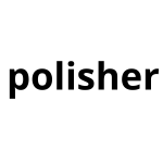 POLISHER